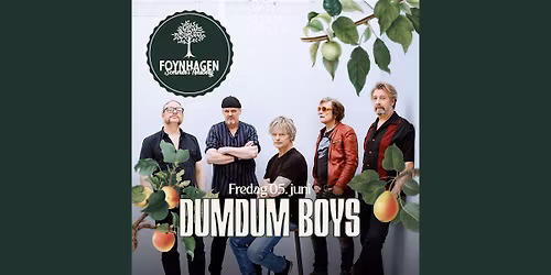 DumDum Boys \/\/ Foynhagen