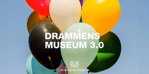 Drammens Museum 3.0 - velkommen til \u00e5pent hus og kakefest!