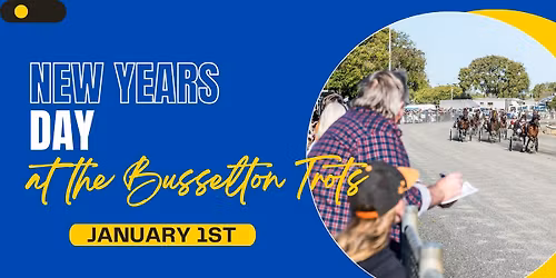 New Years Day at the Busselton Trots