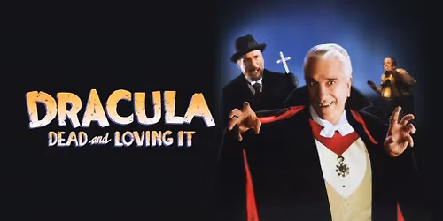 Dracula: Dead and Loving It