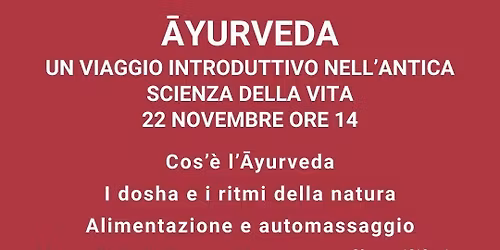 Ayurveda - un  viaggio nell' antica scienza della vita