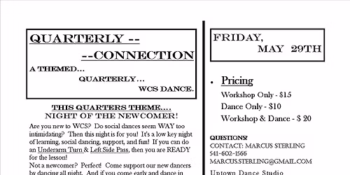 Quarterly Connection - Night Of The Newcomer!