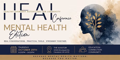 HEAL Conference: Mental Health Edition