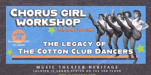 Chorus Girl Workshop: Legacy of The Cotton Club Dancers