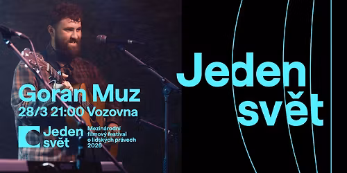 Goran Muz | Koncert na z\u00e1v\u011br festivalu Jeden sv\u011bt | Vset\u00edn