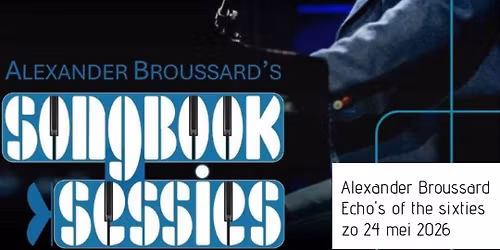 Echo's uit de sixties - Alexander Broussard