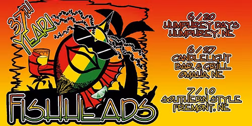 Fishheads at Candlelight Bar & Grill - Saturday, June 27