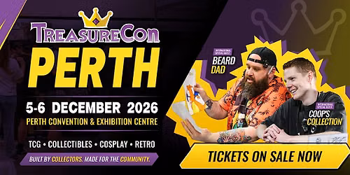 TreasureCon Perth \u2013 Australia Ultimate TCG & Collectibles Convention