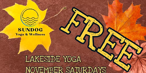 Free November Saturdays Lakeside Yoga