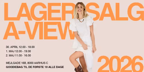 A-VIEW LAGERSALG 2026 - AARHUS C