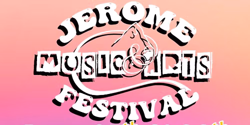 4th Annual Jerome Music & Art Festival