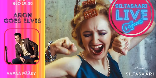 Siltasaari Live - Aron goes Elvis