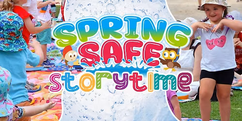 Spring Safe Storytime