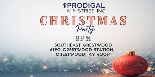 Prodigal Christmas Party