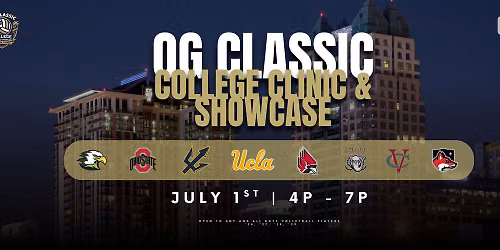 OG Classic College Clinic & Showcase