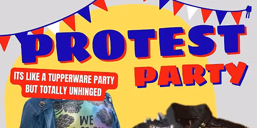 Protest Party Hosted by Kelli McGuffey