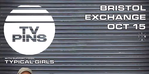 TV Pins + Typical Girls | Exchange