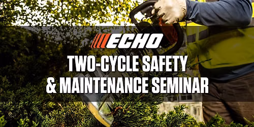 Echo 2\u2011Cycle Maintenance Seminar - Valparaiso, IN