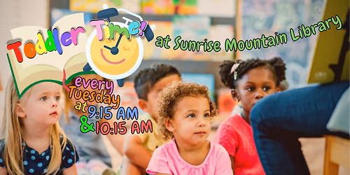 Toddler Time - Step Up from Baby Steps @ Sunrise Mountain Library