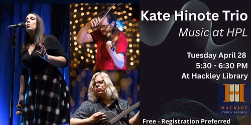 MUSIC at HPL - Kate Hinote Trio