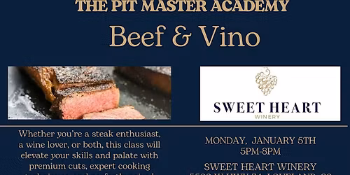 Timber & Tallow Presents The Pit Master Academy: Beef & Vino