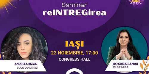 Seminar reINTREGirea- IASI