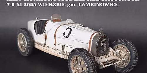 XXIV Konkurs Modeli Redukcyjnych \u0141ambinowice 2025