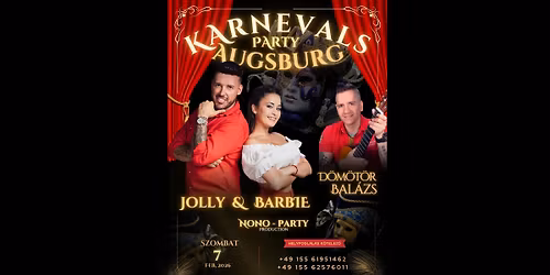 \ud83c\udfad AUGSBURGI FARSANGI PARTY \ud83c\udfad - \ud83c\udf89 JOLLYVAL, BARBIVAL \u00c9S BAL\u00c1ZZSAL \ud83c\udf89