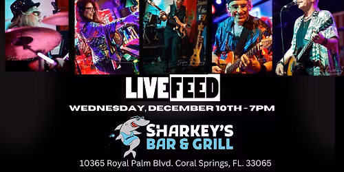 LiveFeed Coming Back to Rock Sharkey's Bar & Grill!