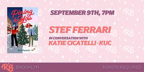 Stef Ferrari Brooklyn Event for Pining for You