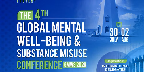 4th Global Mental Wellbeing and Substance (Mis)Use Conference GMWS 2026