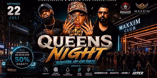 QUEENS NIGHT \u2014 OLDSCHOOL HIP-HOP EDITION