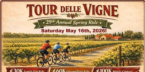 May 16th 2026 Tour Delle Vigne - Cycling Tour of the Vines