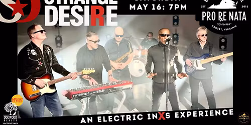 Strange Desire: An Electric INXS Experience @ Pro Re Nata