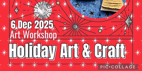 Holiday Art & Craft Workshop