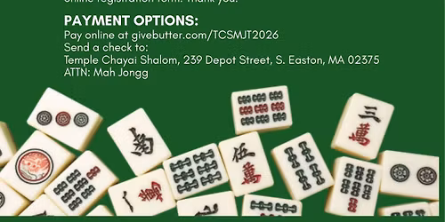 "Tiles at the Temple" Mah Jongg Tournament - Sunday, April 26 at 11am
