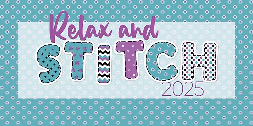 Relax and Stitch