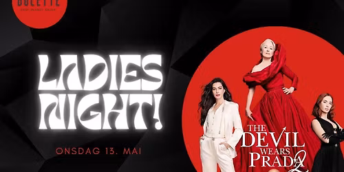 Ladies Night p\u00e5 Bolette \/\/ The Devil Wears Prada 2 
