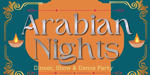 Arabian Nights - Dinner, Show  Exotic Experience