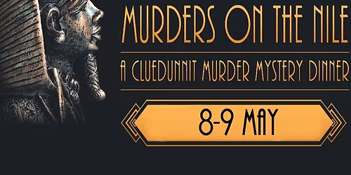 CLUEDUNNIT Murder Mystery Dinner - Murders on the Nile