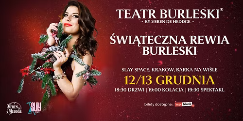 Teatr Burleski by Veren De Heddge: \u015awi\u0105teczna Rewia Burleski