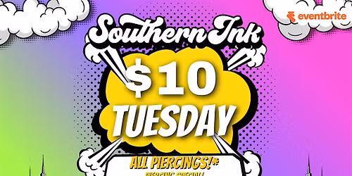 Southern Ink, Atlanta presents: $10 Tuesday piercing special!