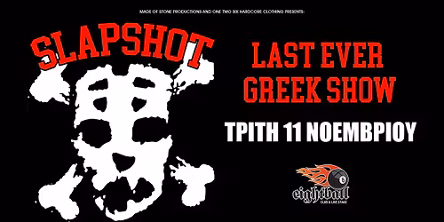 Slapshot "Last Ever Greek Show" in Thessaloniki
