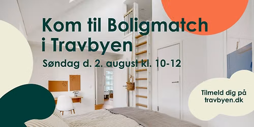 Kom til Boligmatch i Travbyen