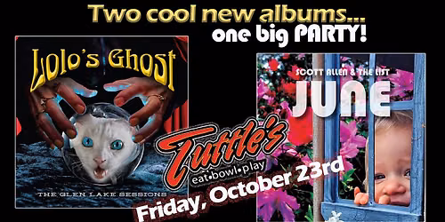 Lolo's Ghost \/ Scott Allen & The List ALBUM RELEASE SHOW