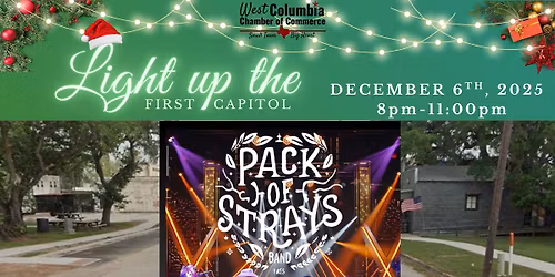 Light up the First Capitol featuring the Pack of Strays Band
