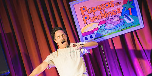 Pupusas and Punchlines | Latin Food | Comedy | Sep 26 | Early Show
