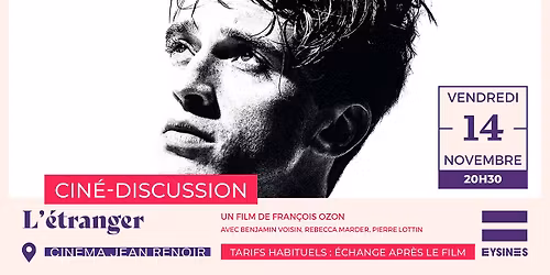 Cin\u00e9-Discussion \/\/ L'\u00e9tranger