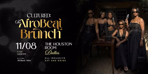 CULTURED: The Afrobeat Brunch