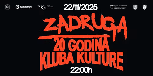 ZADRUGA - 20 GODINA KLUBA KULTURE